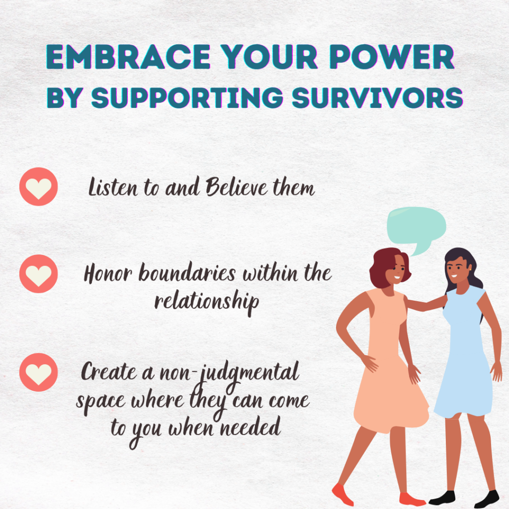 Embrace your power by supporting survivors
